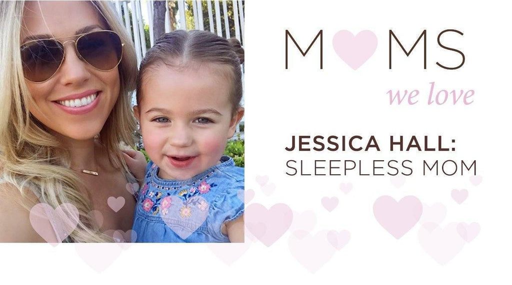 Jessica Hall: Sleepless Mom