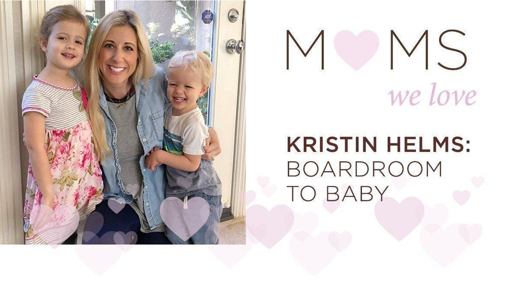 Kristin Helms: Boardroom to Baby